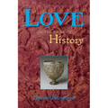 Love on the Brink of History