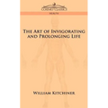The Art of Invigorating and Prolonging Life