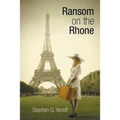 Ransom on the Rhone