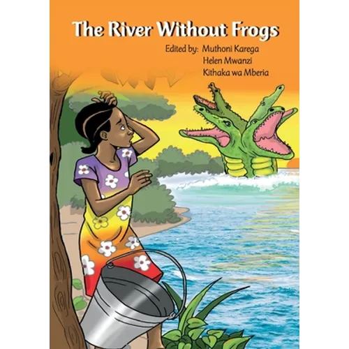 The River Without Frogs