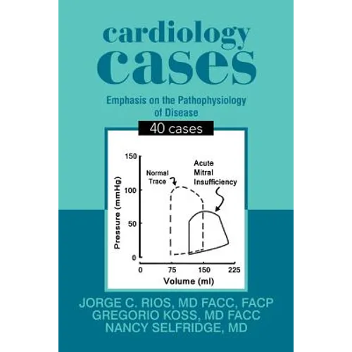Cardiology Cases: 40 Cases