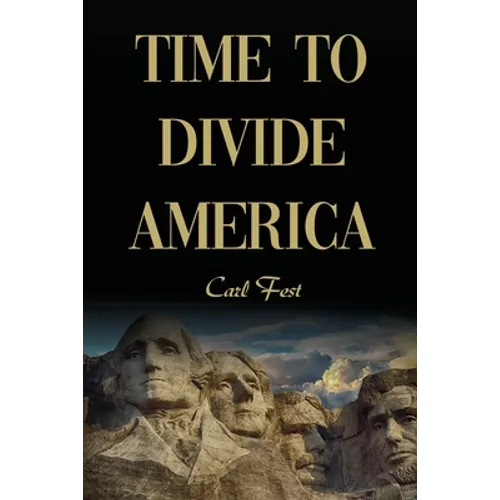 Time to Divide America