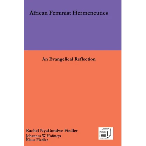 African Feminist Hermeneutics: An Evangelical Reflection