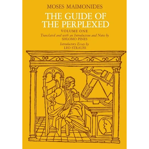 The Guide of the Perplexed, Volume 1