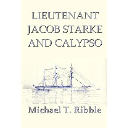Lieutenant Jacob Starke and Calypso