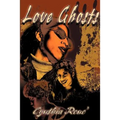 Love Ghosts