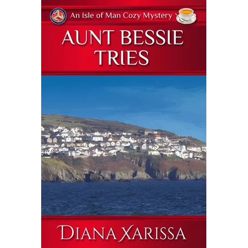 Aunt Bessie Tries