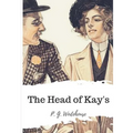 The Head of Kay's