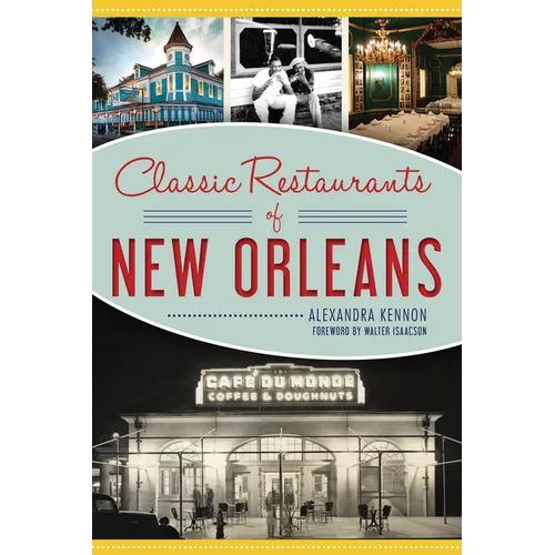 Classic Restaurants of New Orleans