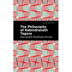 The Philosophy of Rabindranath Tagore - Hardcover