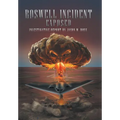 Roswell Incident Exposed