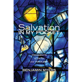 Salvation in My Pocket