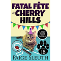 Fatal Fête in Cherry Hills