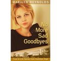 No More Sad Goodbyes