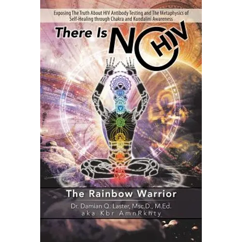 There Is No HIV: The Rainbow Warrior