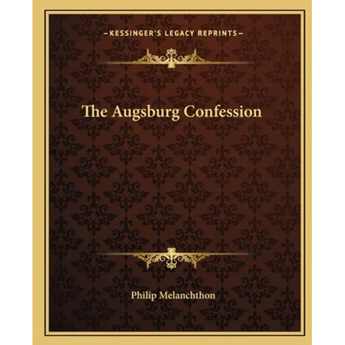 The Augsburg Confession