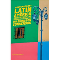Contemporary Latin America: Development and Democracy Beyond the Washington Consensus