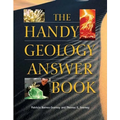 The Handy Geology Answer Book