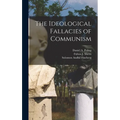 The Ideological Fallacies of Communism