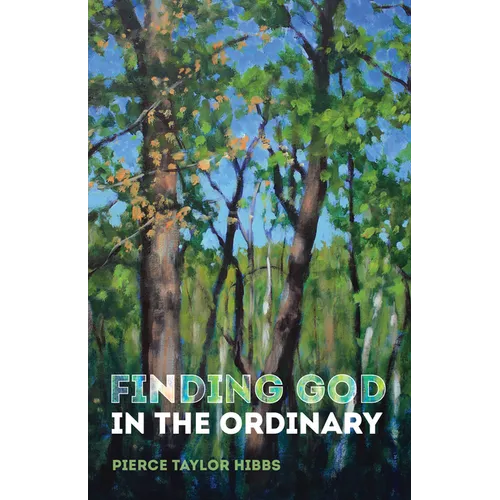 Finding God in the Ordinary