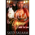 Dolla & Dyme: Jackin' For Love