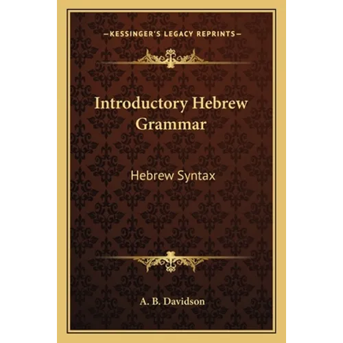 Introductory Hebrew Grammar: Hebrew Syntax