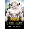 I Married A Minotaur