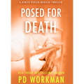 Posed for Death