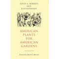 American Plants for American Gardens