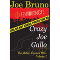 Crazy Joe Gallo: The Mafia's Greatest Hits - Volume II