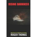 Rising Darkness