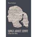 Songs About Jenny: A True Love Story