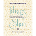 The Pleasantries of the Incredible Mulla Nasrudin