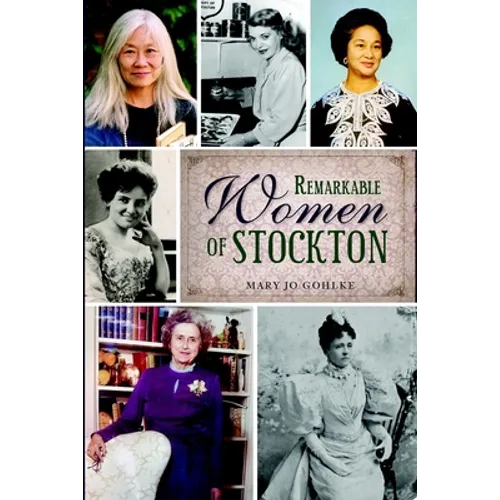 Remarkable Women of Stockton