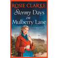 Stormy Days On Mulberry Lane