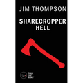 Sharecropper Hell