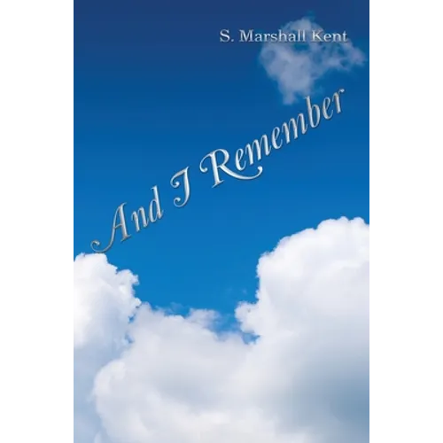 And I Remember