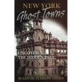 New York Ghost Towns