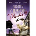 Lights, Camera, Murder!!!