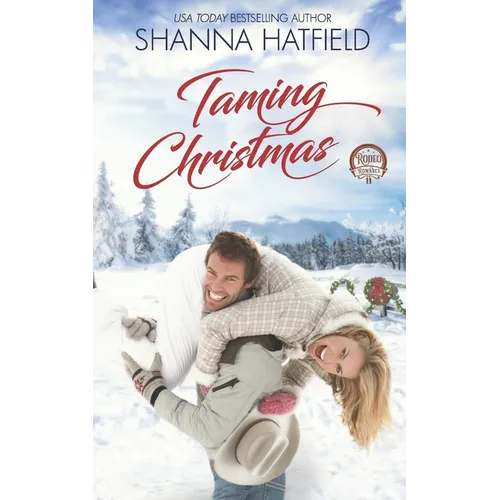 Taming Christmas: A Sweet Western Holiday Romance