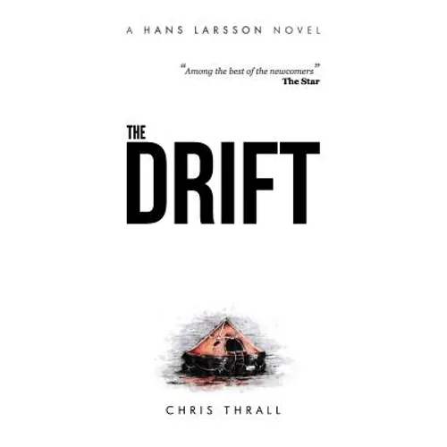 The Drift (A Hans Larsson Novel Book 1)