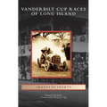 Vanderbilt Cup Races of Long Island