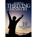 Leading a Thriving Ministry: 10 Indispensable Leadership Skills