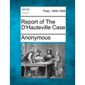 Report of the D'Hauteville Case