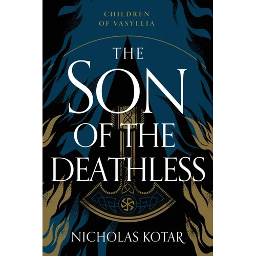 The Son of the Deathless