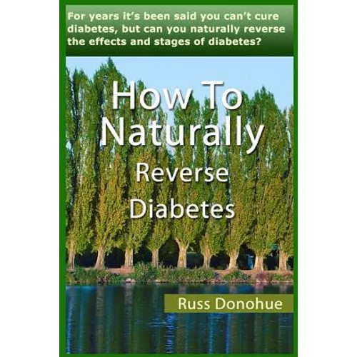 How To Naturally Reverse Diabetes