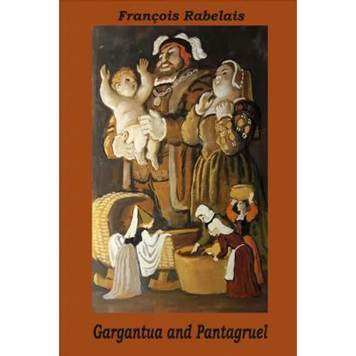 Gargantua and Pantagruel