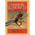 The Mirror & The Monkey