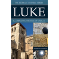 Luke: Illuminating the Sage of Galilee