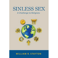 Sinless Sex: A Challenge to Religions